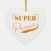 Super Parent Keramisch Ornament (Voorkant)