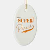 Super Parent Keramisch Ornament (Rechts)