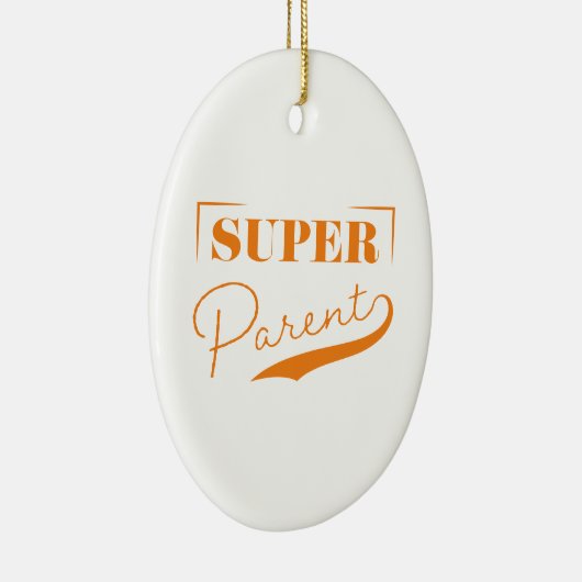 Super Parent Keramisch Ornament (Rechts)