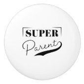 Super Parent Keramische Knop (Voorkant)