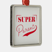 Super Parent Metalen Ornament (Rechts)