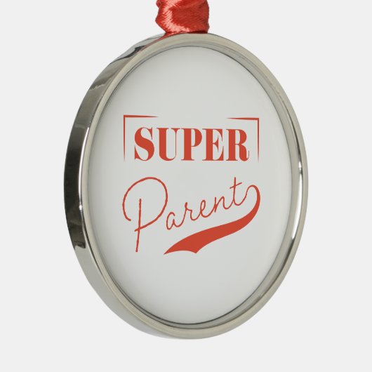 Super Parent Metalen Ornament (Rechts)
