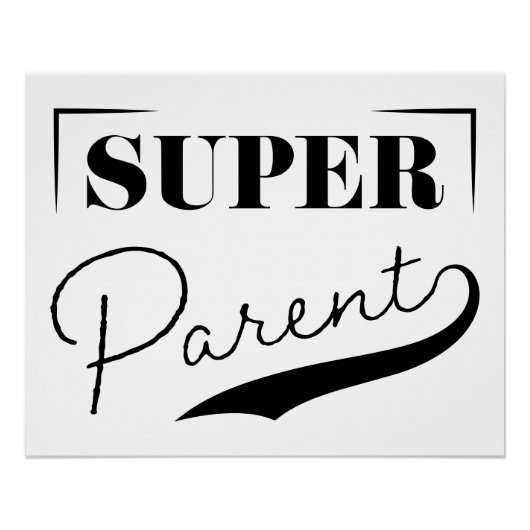 Super Parent Perfect Poster (Voorkant)