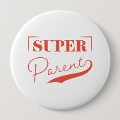 Super Parent Ronde Button 4,0 Cm (Voorkant)
