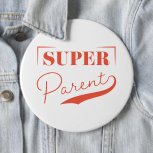 Super Parent Ronde Button 6,0 Cm