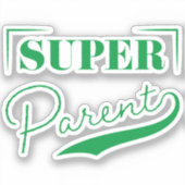 Super Parent Sticker (Voorkant)