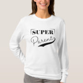 Super Parent T-shirt (Voorkant)