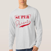 Super Parent T-shirt (Voorkant)