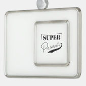 Super Parent Verzilverd Omlijst Ornament (Links)