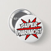 Super Pharmacist Ronde Button 5,7 Cm (Voorkant /achterkant)