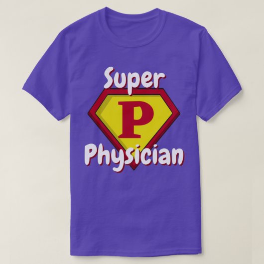 Super Physician Medical Practitioner T-shirt (Design voorkant)