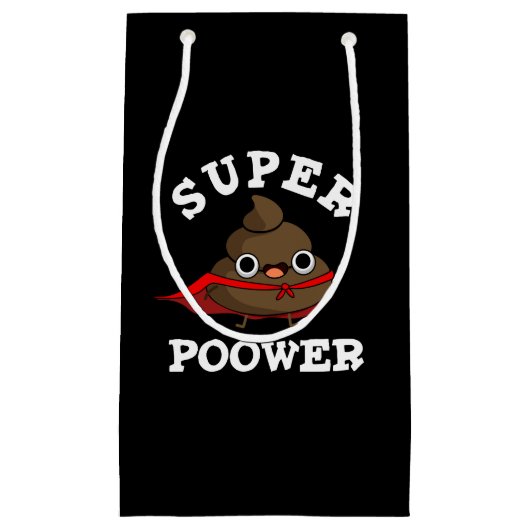 Super Power Funny Super Hero Poop Donk BG Klein Cadeauzakje (Voorkant)