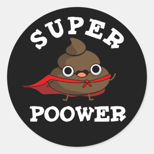 Super Power Funny Super Hero Poop Donk BG Ronde Sticker (Voorkant)