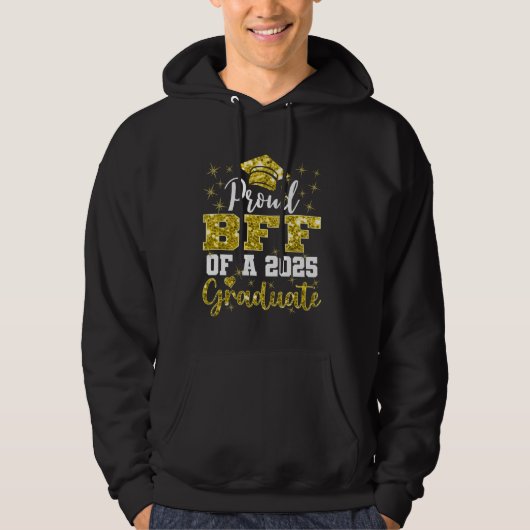 Super Proud BFF van 2025 Afstuderen Senior Afstude Hoodie (Voorkant)