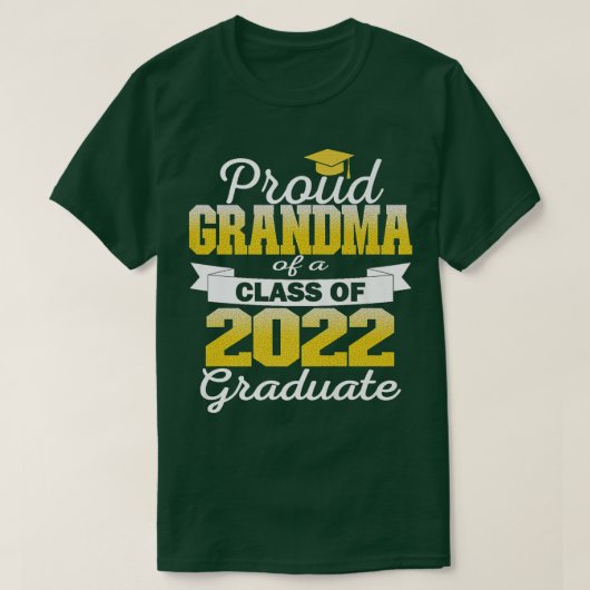 Super Proud Grandma van 2022 Afstuderen Geweldige  T-shirt (Design voorkant)