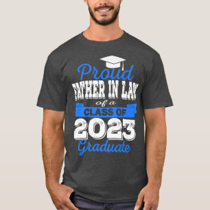 Super Proud Vader in Wet van 2023 Afstuderen Gewel T-shirt