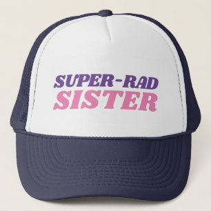 Super-Rad Zuster Quote Eenvoudige Honkbal Trucker  Trucker Pet
