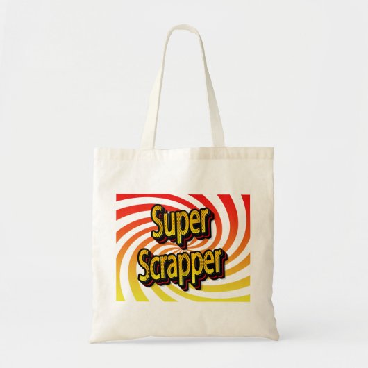 "Super Scrapper" Tote Bag (Voorkant)