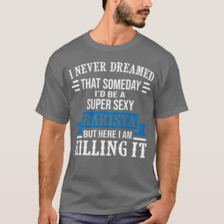 Super Sey Barista friend T-shirt