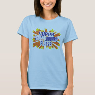 Super Shuffleboard Player T-shirt