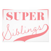 Super Sibling Foto Afdruk (Voorkant)