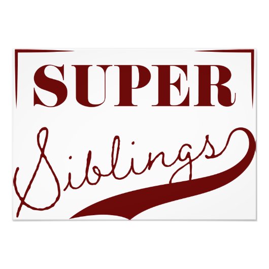 Super Sibling Foto Afdruk (Voorkant)