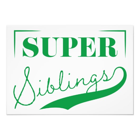 Super Sibling Foto Afdruk (Voorkant)