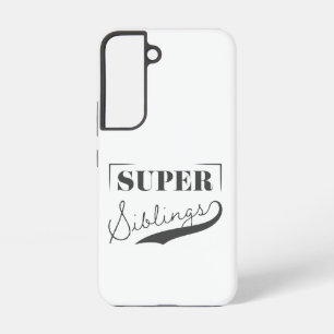 Super Sibling Samsung Galaxy Hoesje