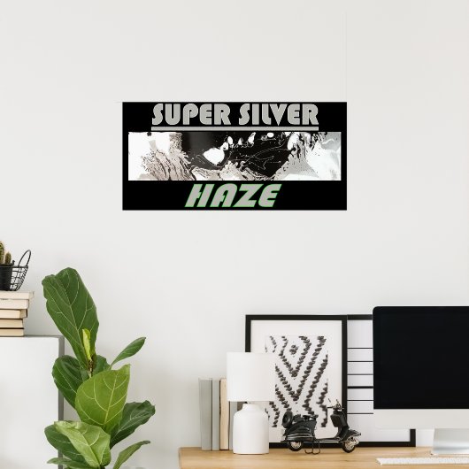 SUPER SILVER HAZE POSTER (Thuiskantoor)