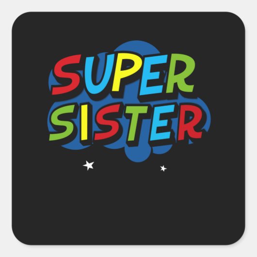Super Sister grappige gamer verjaardagscadeau Vierkante Sticker (Voorkant)