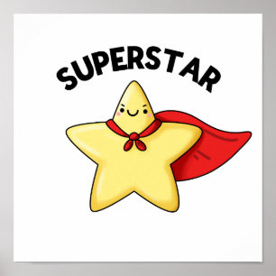 Super Star Funny Astronomy Pun Poster