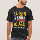 Super Star Squad Teacher Testdag T-shirt (Voorkant)
