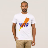SUPER STUD TSHIRT (Voorkant volledig)