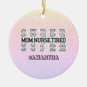 Super super moeder, verpleegster, moe keramisch ornament (Voorkant)