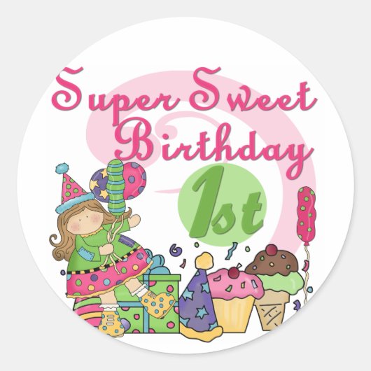 Super Sweet 1e Verjaardag T-shirts en geschenken Ronde Sticker (Voorkant)