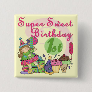 Super Sweet 1e Verjaardag T-shirts en geschenken Vierkante Button 5,1 Cm