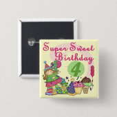 Super Sweet 4e verjaardag T-shirts en geschenken Vierkante Button 5,1 Cm (Voorkant /achterkant)