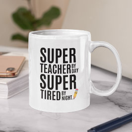 Super Teacher By Day Funny Teacher Koffiemok