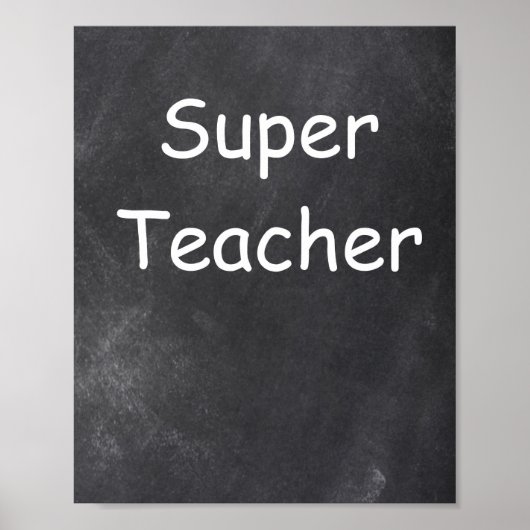 Super Teacher Chalkboard Design Class Decoration Poster (Voorkant)