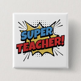 Super Teacher Comic Style Vierkante Button 5,1 Cm