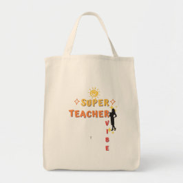 Super Teacher Vibe Tote Bag