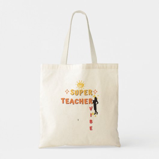 Super Teacher Vibe Tote Bag (Achterkant)