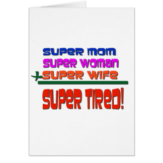 Super Tired.