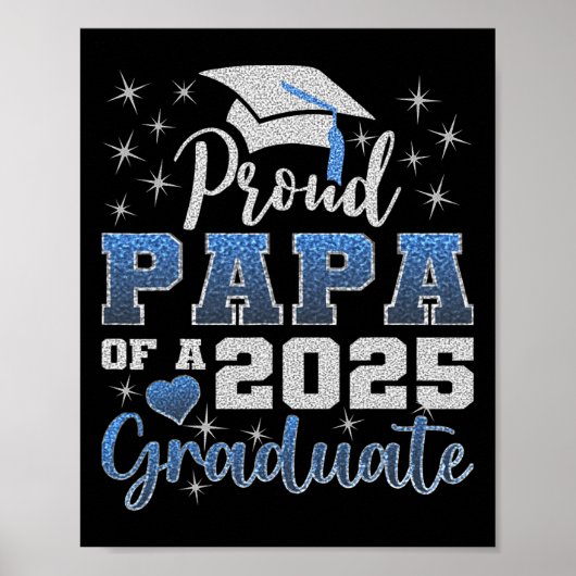 Super trotse papa van 2025 Afstuderen Geweldige fa Poster (Voorkant)