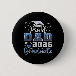 Super trotse vader van 2025 Afstuderen Geweldige f Ronde Button 5,7 Cm