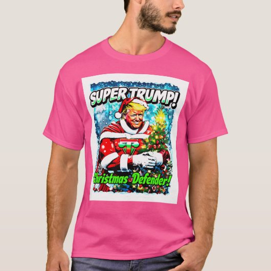 Super Trump Onze Kerstverdediger Kleurrijke Pop A T-shirt (Voorkant)