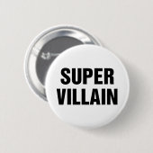 Super Villain Ronde Button 5,7 Cm (Voorkant /achterkant)