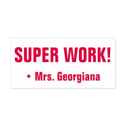 "SUPER WORK!" Rubberstempel voor toewijzing Zelfinktende Stempel (Design)