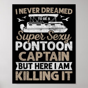 Super Y Pontoon Kapitein Cadeaus Grappige Pontoon Poster