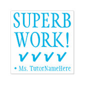 "SUPERB WORK!" Rubberstempel voor toewijzing Zelfinktende Stempel (Design)